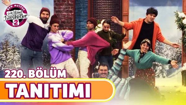 Çok Güzel Hareketler 2 220. Bölüm İzle