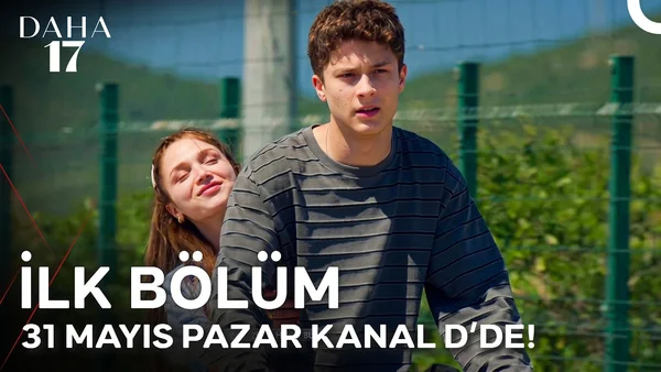Daha 17 1. Bölüm İzle