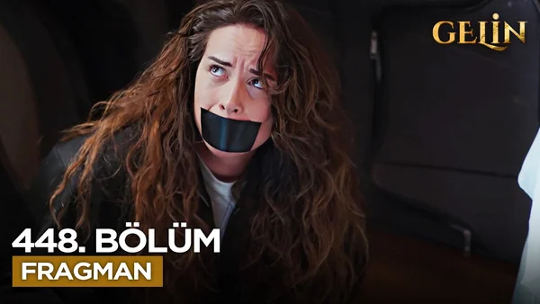 Gelin Dizisi 448. Bölüm İzle