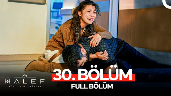 Halef: Köklerin Çağrısı 30. Bölüm İzle