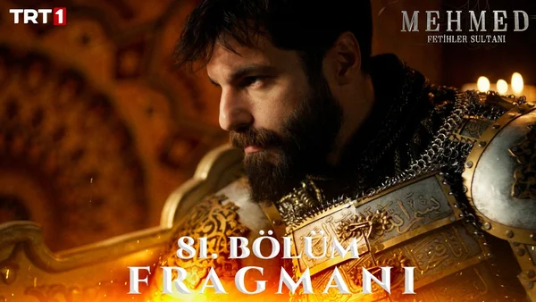 Mehmed: Fetihler Sultanı 81. Bölüm İzle