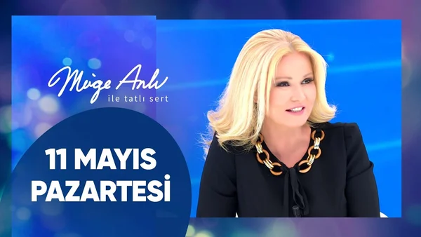 Müge Anlı ile Tatlı Sert 11 Mayıs 2026 Pazartesi İzle
