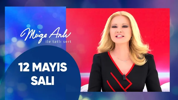 Müge Anlı ile Tatlı Sert 12 Mayıs 2026 Salı İzle