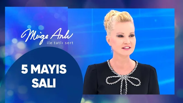 Müge Anlı ile Tatlı Sert 5 Mayıs 2026 Salı İzle