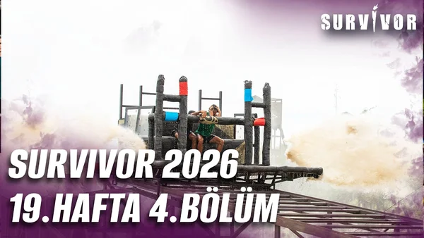 Survivor 2026 19. Hafta 4. Bölüm İzle